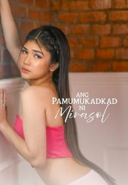 Ang Pamumukadkad ni Mirasol Erotik Film izle