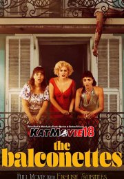 The Balconettes 2024 izle